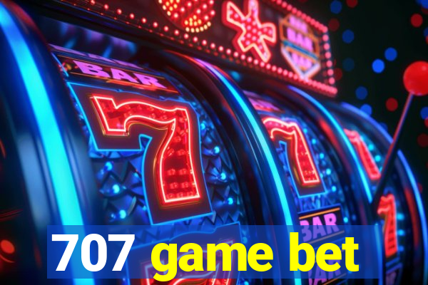 707 game bet